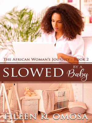 Slowed by a Baby - ebook